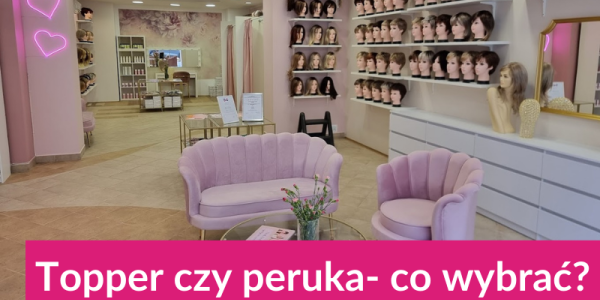 Topper czy peruka - co wybrać?